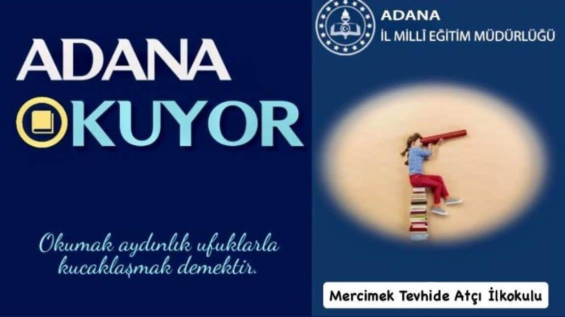 ADANA OKUYOR UYGULAMA SAATİ ÇİZELGESİ 1. DÖNEM